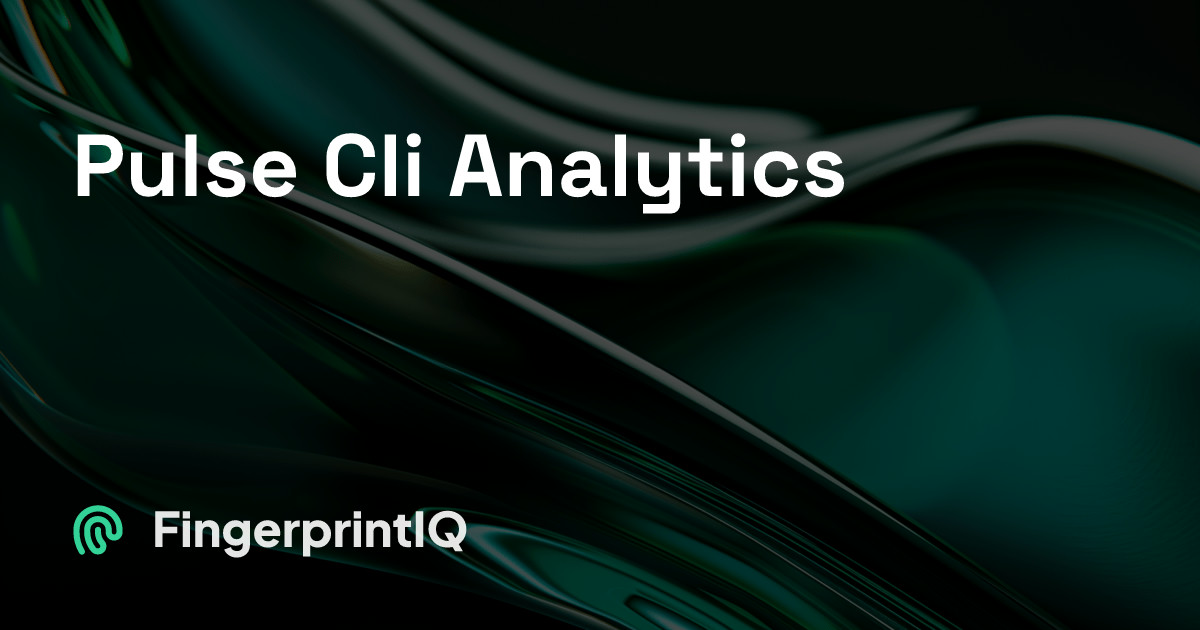 CLI Analytics with Pulse — FingerprintIQ